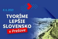 Obrázok k aktualite Tvoríme lepšie Slovensko – 8. 6. 2023 v Prešove